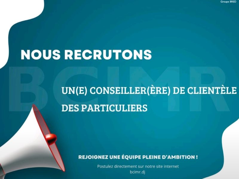 OFFRE D'EMPLOI BCIMR CONSEILLER(ERE) CLIENTÈLE